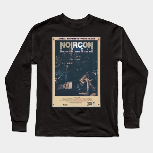 NoirCon 2022 Cinematic Poster Designed by Tia Ja’nae Long Sleeve T-Shirt by NoirCon